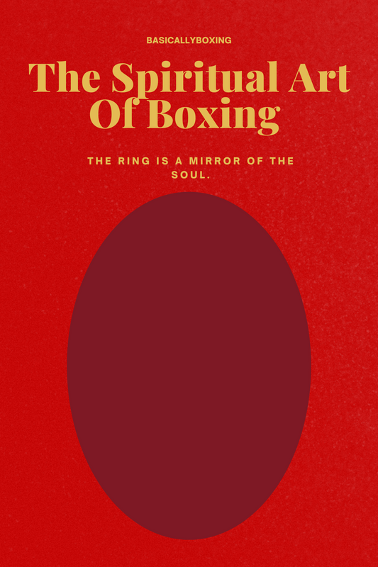 The Spiritual Art Of Boxing